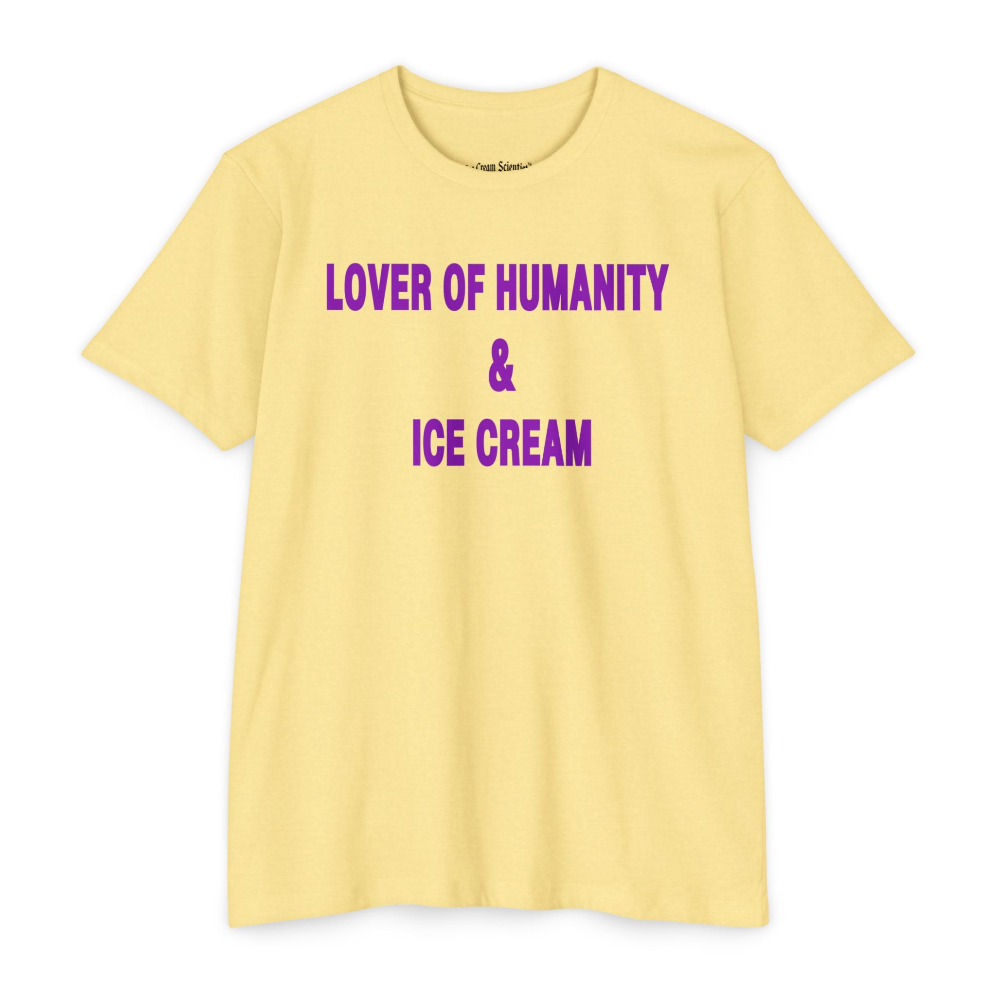 Lover of Humanity & Ice Cream Tee